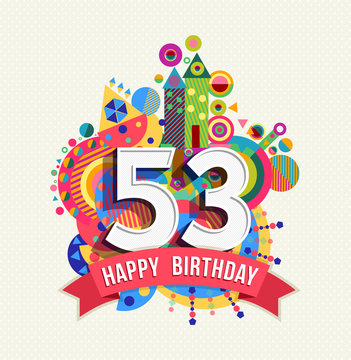 Happy birthday 53 year greeting card poster color