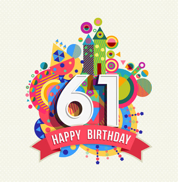 Happy birthday 61 year greeting card poster color