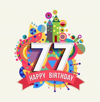 Happy birthday 77 year greeting card poster color