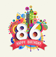 Happy birthday 86 year greeting card poster color