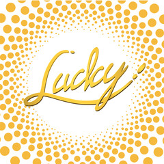Party lucky, radial graphics poster, typographical background 