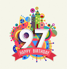 Happy birthday 97 year greeting card poster color