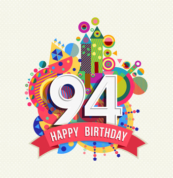 Happy birthday 94 year greeting card poster color