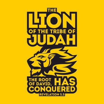 Bible Typographic. The Lion Of The Tribe Of Judah, The Root Of David, Has Conquered.