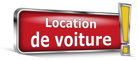 Location de voiture sur panneau rouge