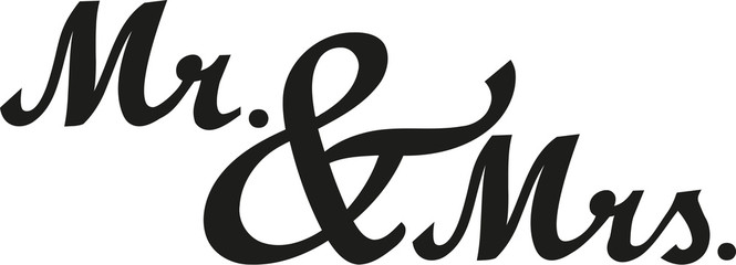 Mr. and Mrs - wedding