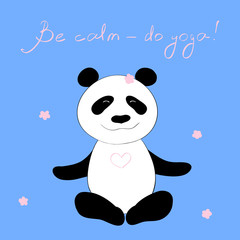 Vector illustration happy panda doing yoga exercise decorated with pink blossoms and title Be calm do yoga