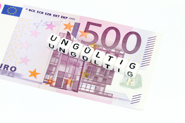 Ungültiger Fünfhundert Euroschein