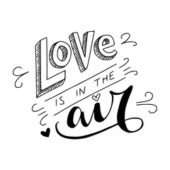 'Love is in the air' hand lettering