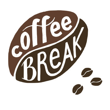 Fototapeta 'Coffee Break' hand lettering