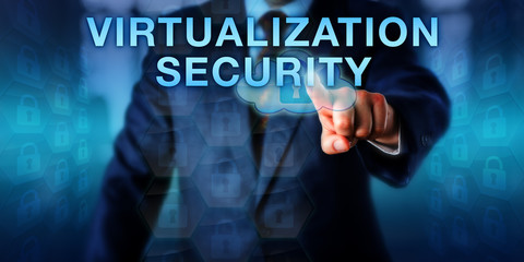 Administrator Pressing VIRTUALIZATION SECURITY
