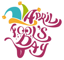 Obraz premium 1 April Fools Day. Clowns cap with bells. April Fools Day lettering text for greeting card