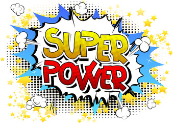 Super Power - Comic book style word.