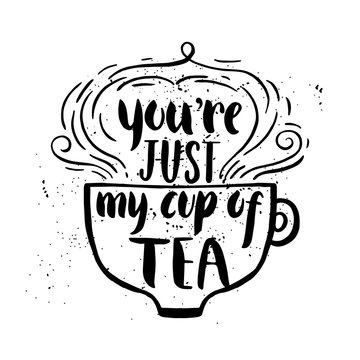 Fototapeta You're just my cup of tea