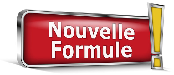 Nouvelle formule sur panneau rouge