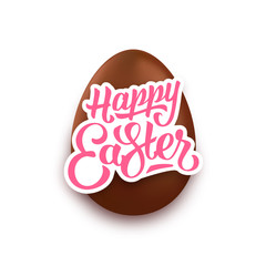 Happy Easter lettering and realistic chocolate egg