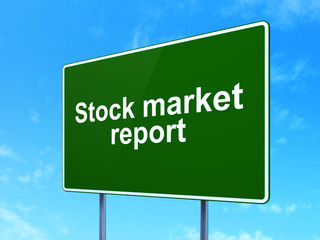 Banking concept: Stock Market Report on road sign background