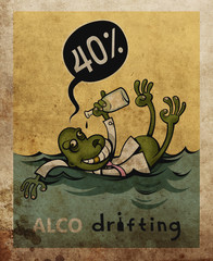 Drifting Alcoholic. Poster Hand drawn illustration