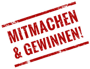 Mitmachen und Gewinnen Stempel rot grunge