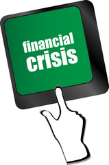 financial crisis key showing business insurance concept, business concept