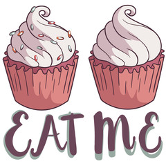 Hand drawing cupcake with the lable: eat me