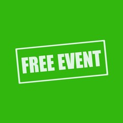 Fototapeta premium FREE EVENT white wording on rectangle green background