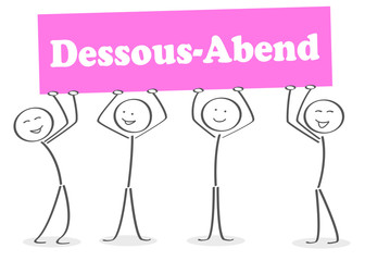 Strichmännchen halten Dessous-Abend Schild hoch