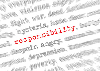 Blured text zoom effect with focus on responsibility