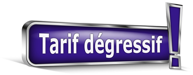 Tarif dégressif sur panneau bleu