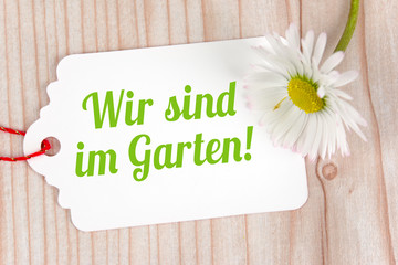 Wir sind im Garten