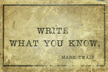 what you know Mtwain