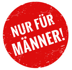 nur f&uuml;r m&auml;nner stempel rot