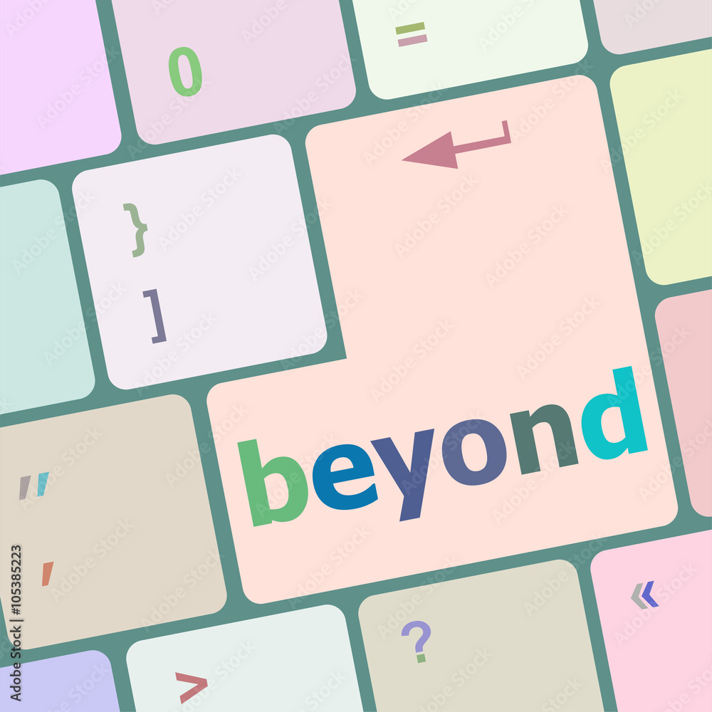 Poster beyond button on keyboard key with soft focus vector illustration