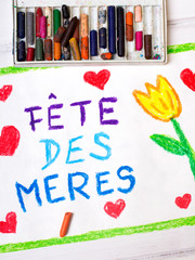 Colorful drawig - French Mother's Day card with words "Mother's day"