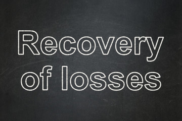 Banking concept: Recovery Of losses on chalkboard background