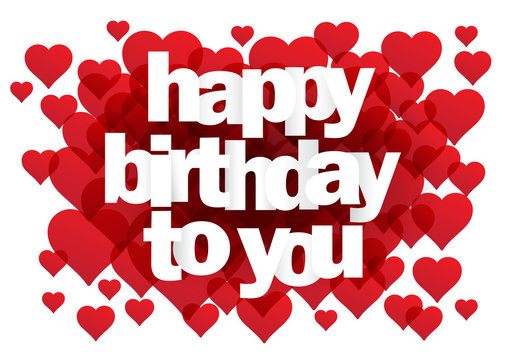 The word Happy Birthday To You. Vector banner with the text and