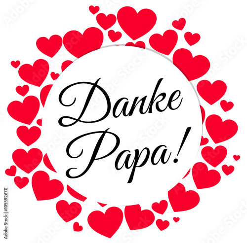 "Danke Papa" Immagini e vettoriali Royalty Free su File