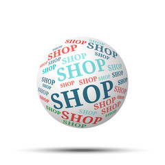 Tag cloud sphere Shop, isolated on white background