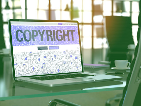 Copyright Concept. Closeup Landing Page on Laptop Screen in Doodle Design Style. On Background of Comfortable Working Place in Modern Office. Blurred, Toned Image. 3D Render.