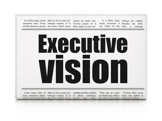 Finance concept: newspaper headline Executive Vision