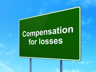 Banking concept: Compensation For losses on road sign background