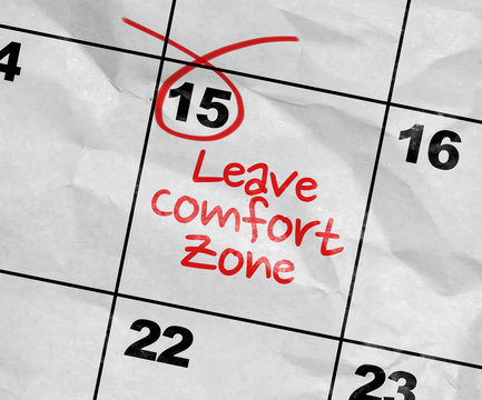 Concept image of a Calendar with the text: Leave Comfort Zone