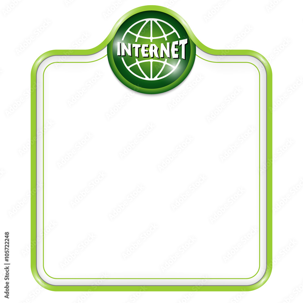 Aufkleber green vector frame for your text and internet icon