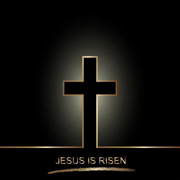Golden cross isolated on black background. Easter christian motive,with text Jesus is risen, vector illustration.
