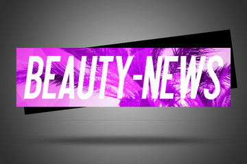 Beauty-News - Cosmetic - Tips - Beauty - Fashion - News - Modern design - Cosmetic - Marketing