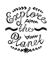 Explore the Planet  lettering