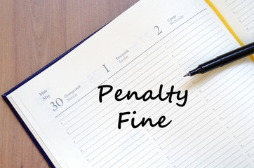 Penalty fine write on notebook