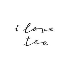 I love tea black ink handwritten lettering with drops. Perfect for your design!