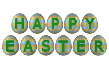Easter eggs with words happy easter, isolated on white background.
