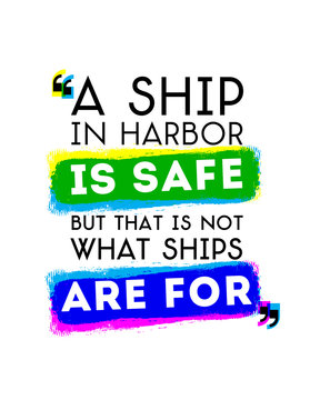Motivational Inscription About Ship